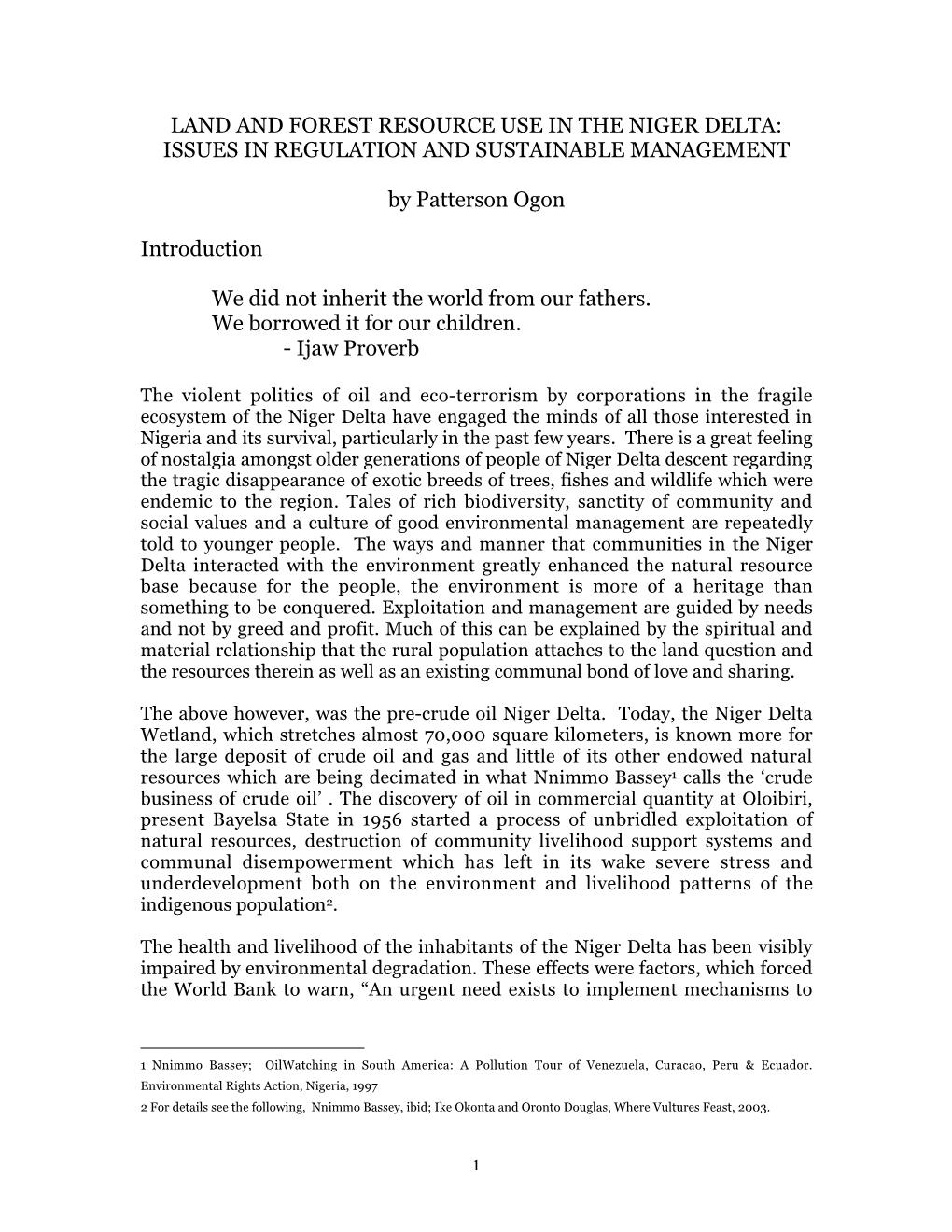 Land and Forest Resource Use in the Niger Delta: Issues in Regulation and Sustainable Management