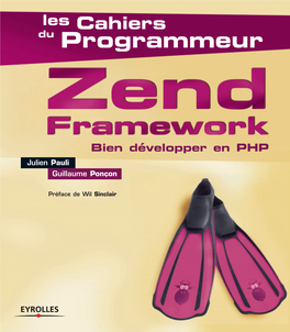 Zend Framework : Bien Développer En