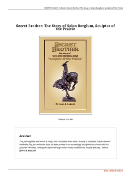 Download PDF &gt; Secret Brother: the Story of Solon Borglum