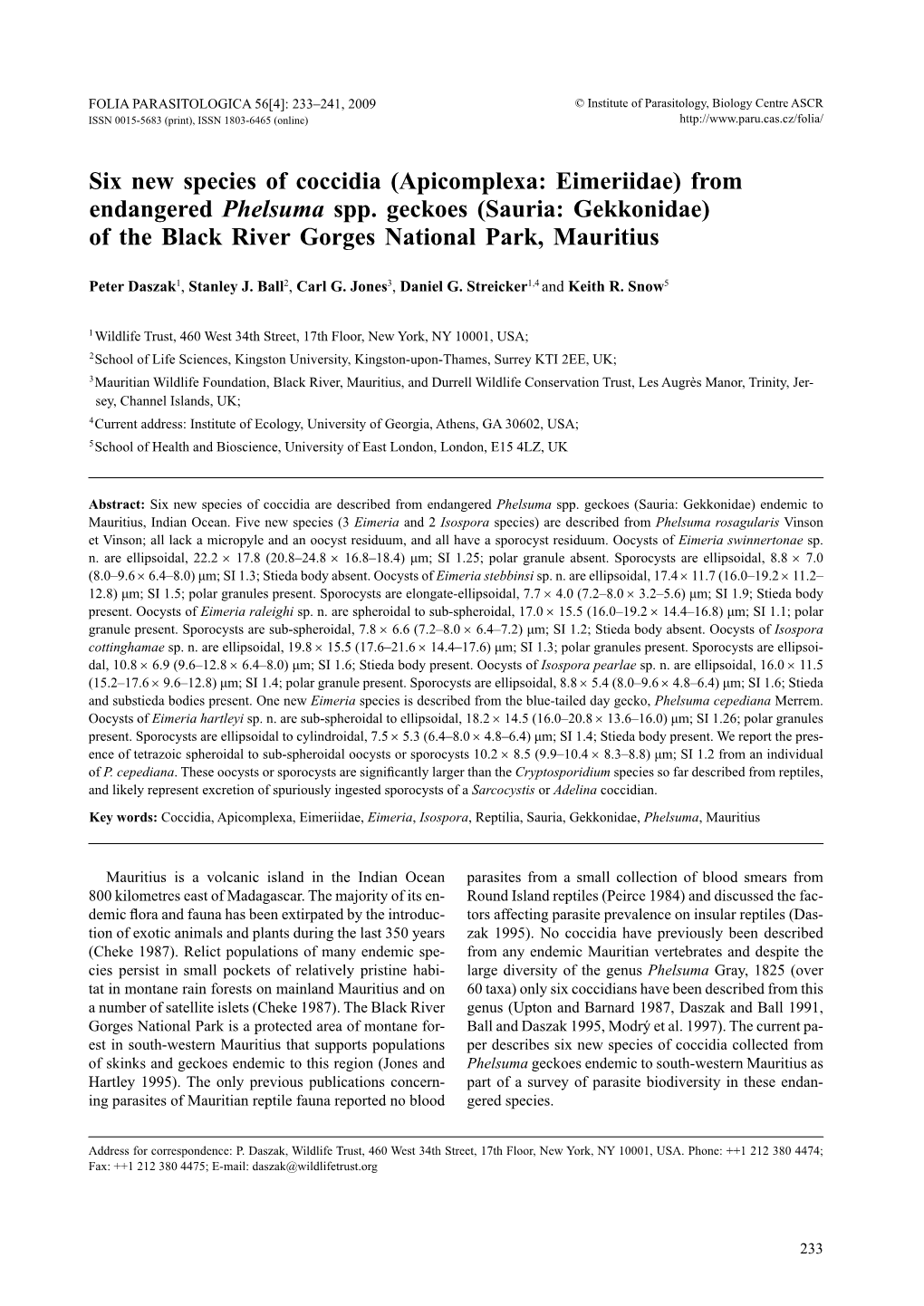 Six New Species of Coccidia (Apicomplexa: Eimeriidae) from Endangered Phelsuma Spp. Geckoes (Sauria: Gekkonidae) of the Black River Gorges National Park, Mauritius