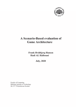 A Scenario-Based Evaluation of Game Architecture