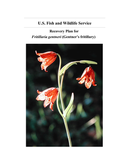 Recovery Plan for Fritillaria Gentneri (Gentner's Fritillary)