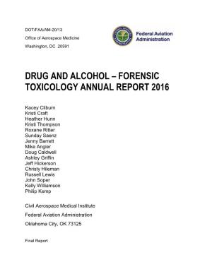 Forensic Toxicology Annual Report 2016