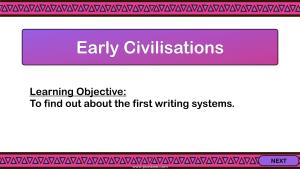 Learning Objective: to Find out About the First Writing Systems