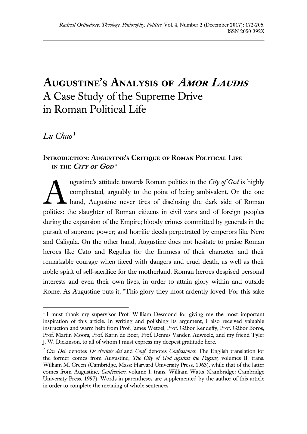 Augustine's Analysis of Amor Laudis in the City of God As a Further Explication and Substantiation for His Analysis of Vices and Virtues in Book Two of Confessions