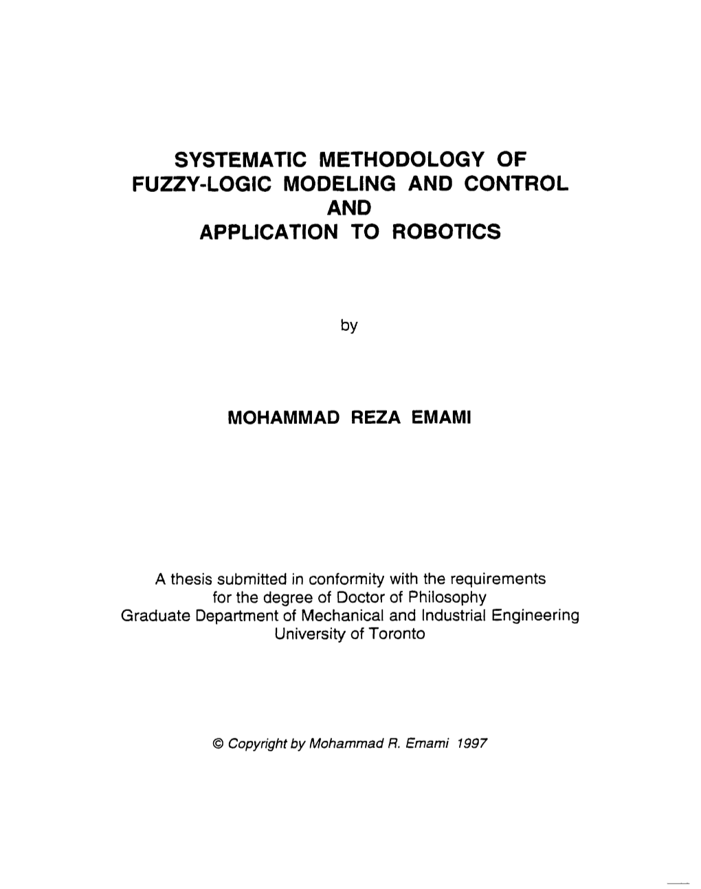 Systematic Methodology of Fuzzy-Logic Modeling and Control and Application to Robotics