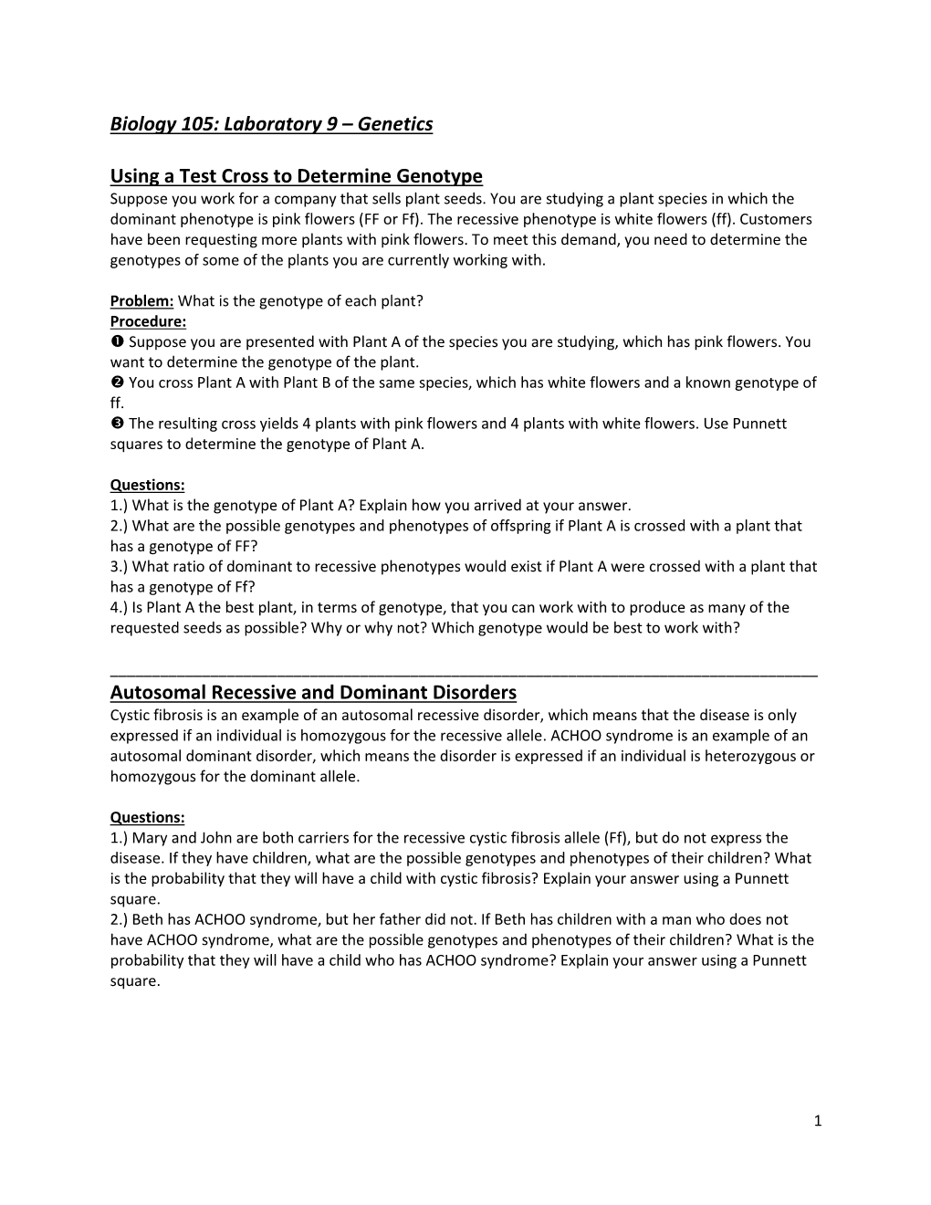 Genetics Using a Test Cross to Determine Genotype Autosomal