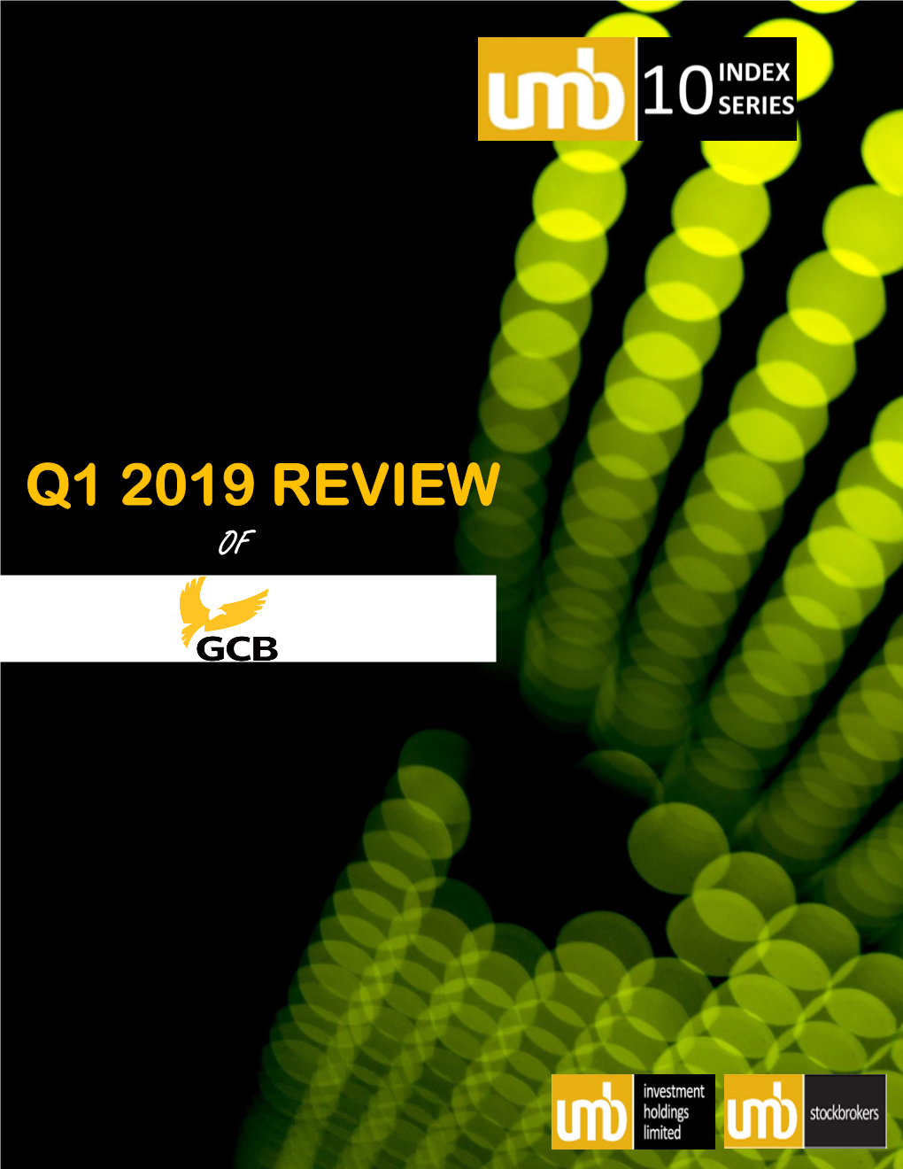 Q1 2019 Review Of