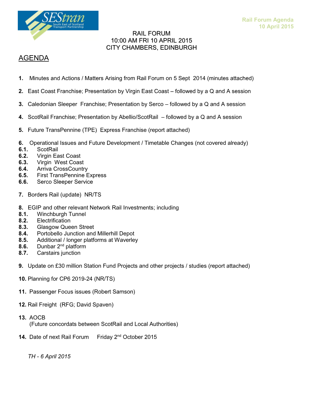 Agenda 10 April 2015 RAIL FORUM