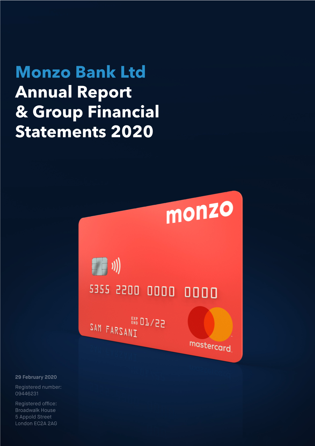 Monzo Bank Ltd Annual Report & Group Financial Statements 2020