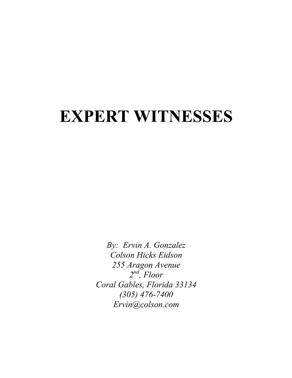 EXPERT WITNESSES By