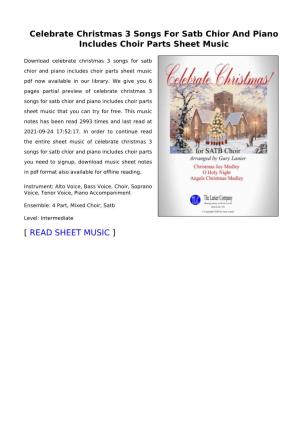 Celebrate Christmas 3 Songs for Satb Chior and Piano Includes Choir Parts Sheet Music