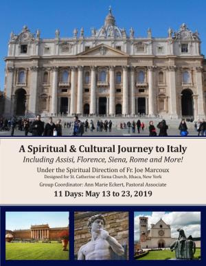 A Spiritual & Cultural Journey to Italy