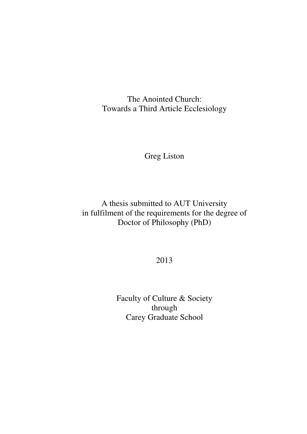 Towards a Third Article Ecclesiology Greg Liston a Thesis