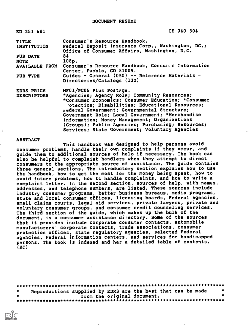 Consumer's Resource Handbook. INSTITUTION Federal Deposit Insurance Corp., Washington, DC.; Office of Consumer Affairs, Washington, D.C