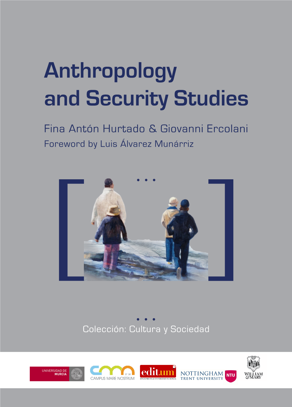 An Anthropological Approach to Security