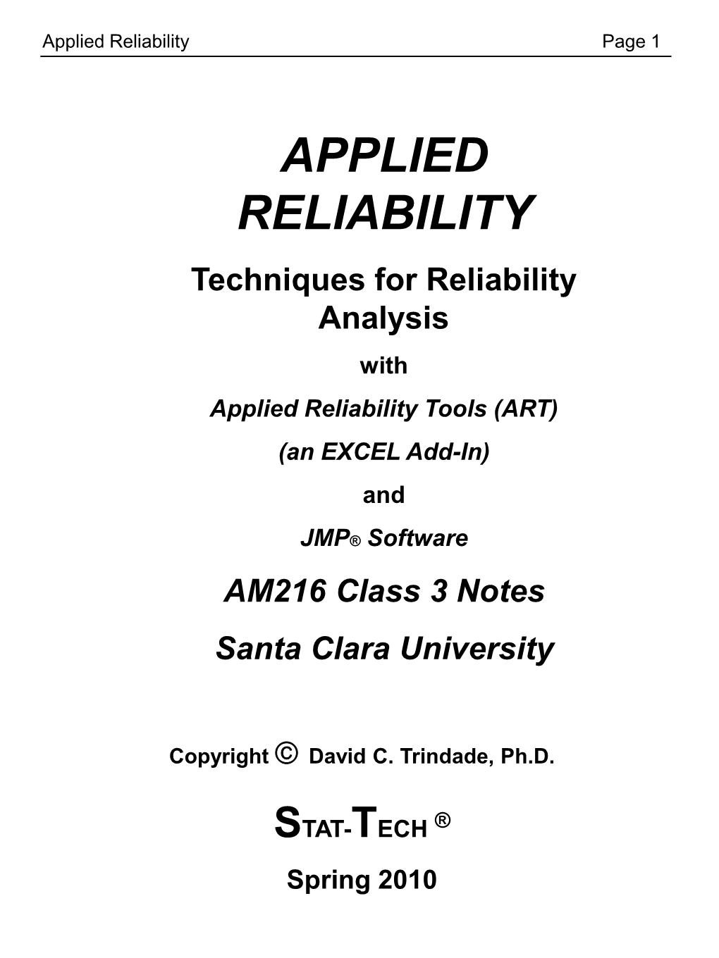 Applied Reliabilty Class Notes in Powerpoint