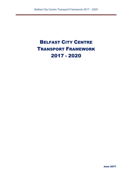Belfast City Centre Transport Framework 2017-2020