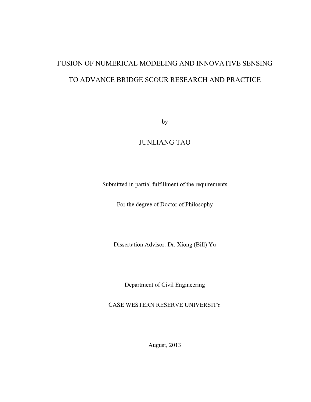 Fusion of Numerical Modeling and Innovative Sensing to Advance Bridge Scour Research and Practice