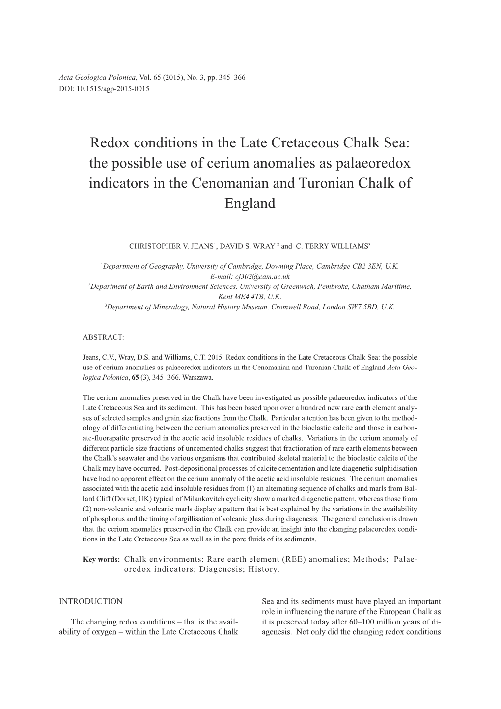 Redox Conditions in the Late Cretaceous Chalk Sea: the Possible Use of Cerium Anomalies As Palaeoredox Indicators in the Cenomanian and Turonian Chalk of England