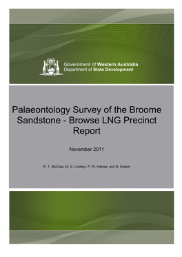 Palaeontology Survey of the Broome Sandstone - Browse LNG Precinct Report