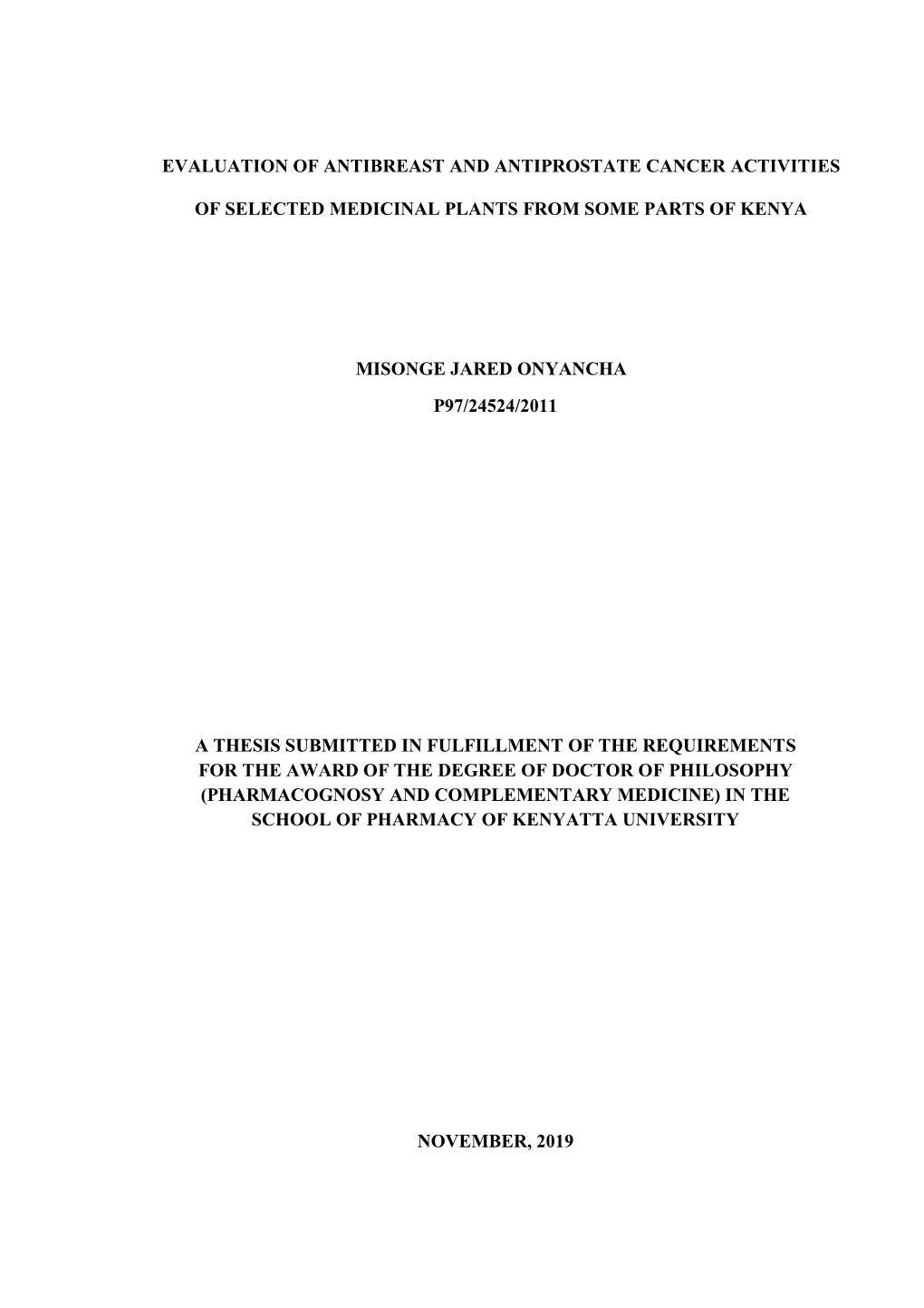 Evaluation of Antibreast and Antiprostate Cancer Activities