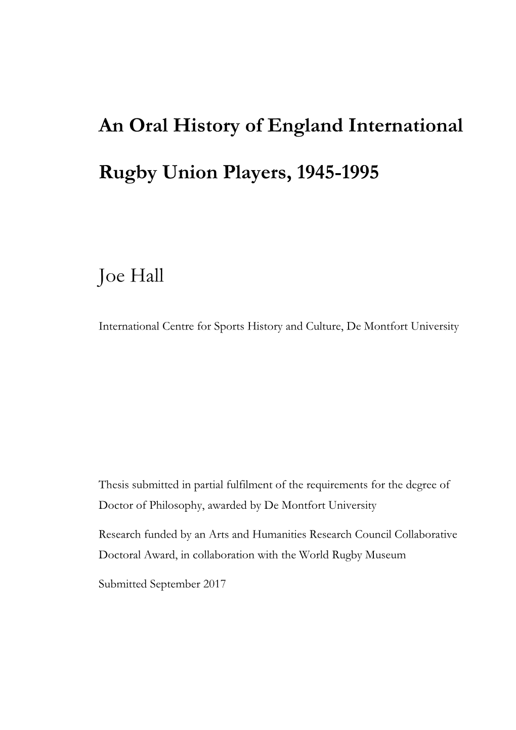 An Oral History of England International Rugby Union Players, 1945-1995 Joe Hall