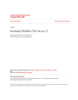 Kentucky Warbler (Vol. 44, No. 1) Kentucky Library Research Collections Western Kentucky University, Spcol@Wku.Edu