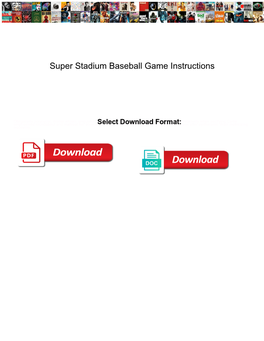 Super Stadium Baseball Game Instructions