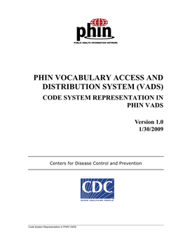 Code System Representation in Phin Vads
