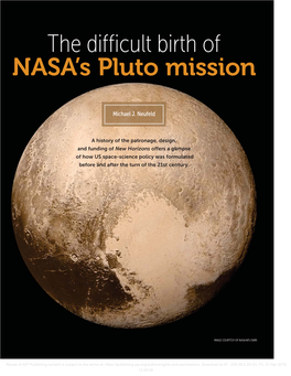 The Difficult Birth of NASA's Pluto Mission