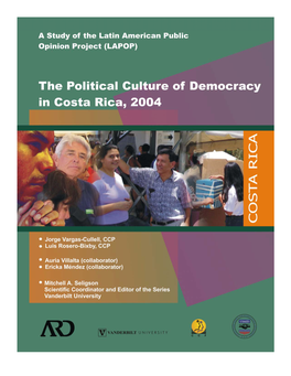 The Political Culture of Democracy in Costa Rica, 2004
