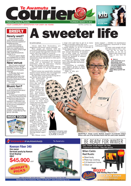 Te Awamutu Courier 07 870 1688 YOUR COMMUNITY NEWSPAPER for OVER 100 YEARS EXTRA COPIES 40C