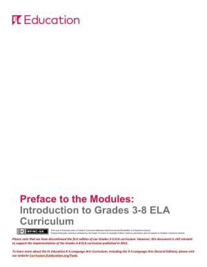 Preface to the Modules: Introduction to Grades 3-8 ELA Curriculum