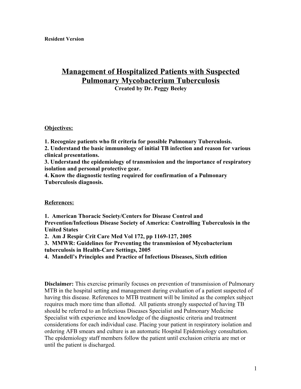 Management of Hospitalized Patients with Suspected Pulmonary Mycobacterium Tuberculosis