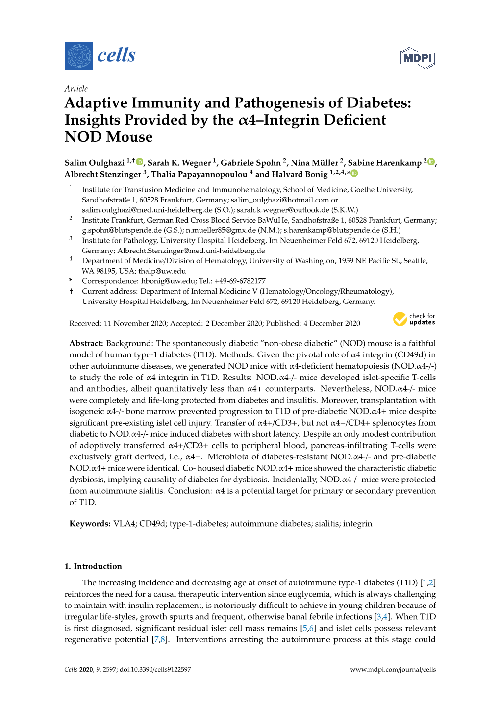 Insights Provided by the Α4–Integrin Deficient NOD Mouse