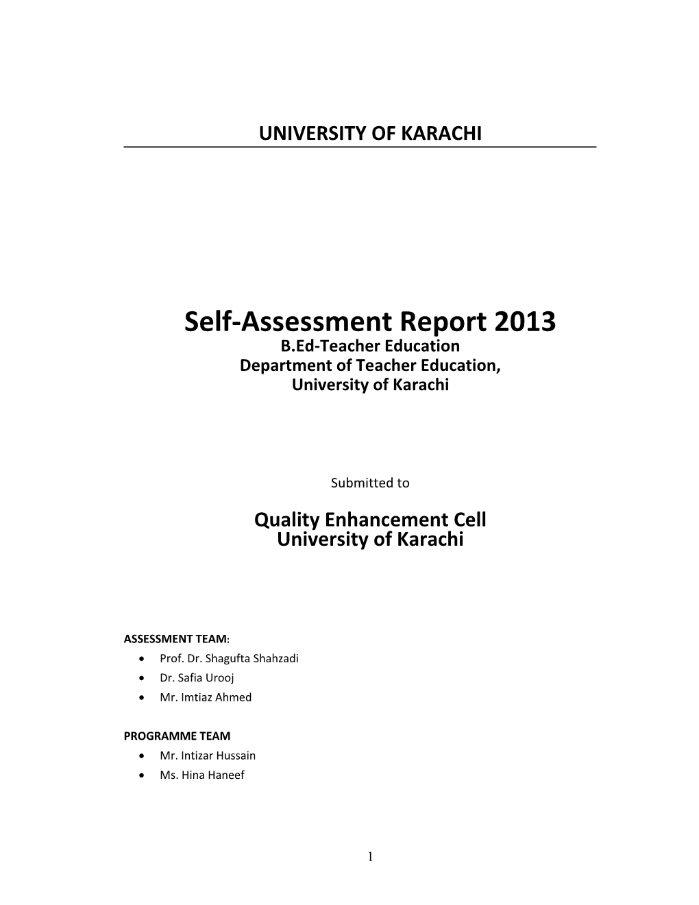 Self-Assessment Report 2013 B.Ed-Teacher Education Department of Teacher Education, University of Karachi