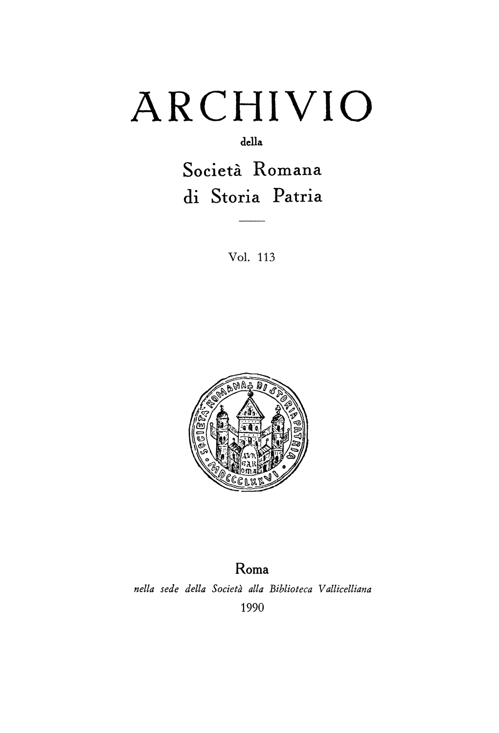 S. Maria in Via Lata. L'importanza Di Un Fondo Archivistico Per La Storia Della Città Di Roma (1100-1258) *