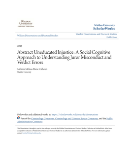 A Social Cognitive Approach to Understanding Juror Misconduct and Verdict Errors Melinee Melissa Marie Calhoun Walden University