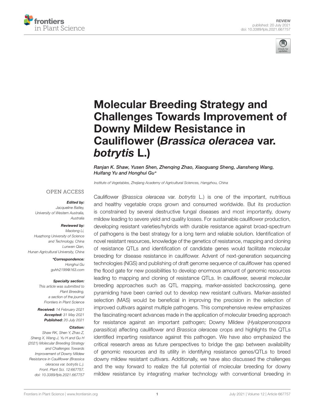 Molecular Breeding Strategy and Challenges Towards Improvement of Downy Mildew Resistance in Cauliﬂower (Brassica Oleracea Var