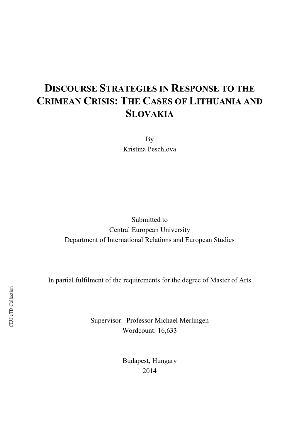 Discourse Strategies in Response to the Crimean