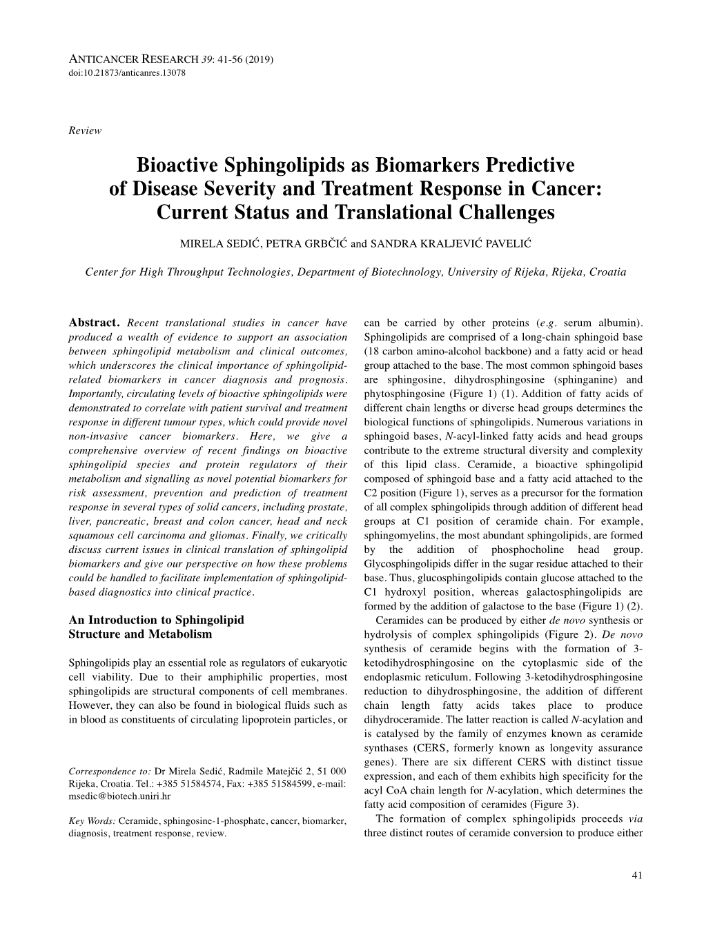 Bioactive Sphingolipids As Biomarkers Predictive