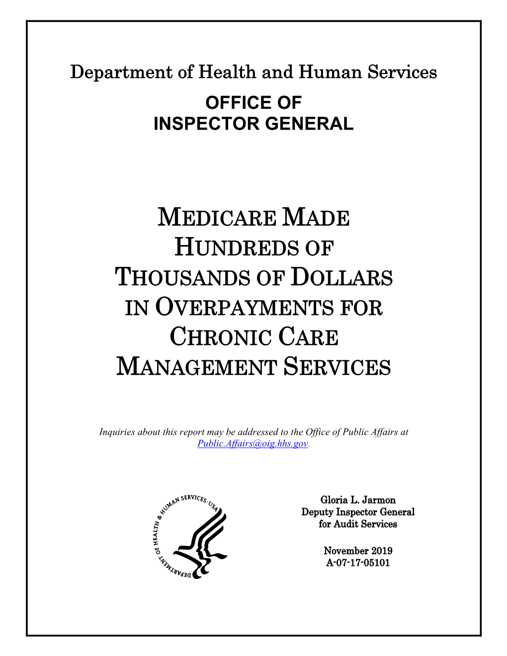 Medicare Made Hundreds of Thousands of Dollars in Overpayments for Chronic Care Management Services, A-07-17-05101