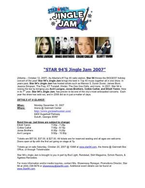“STAR 94'S Jingle Jam 2007”