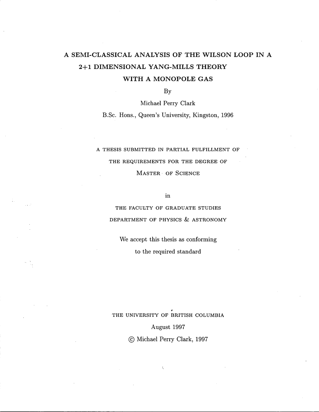 A Semi-Classical Analysis of the Wilson Loop in a 2+1 Dimensional Yang-Mills Theory with a Monopole Gas