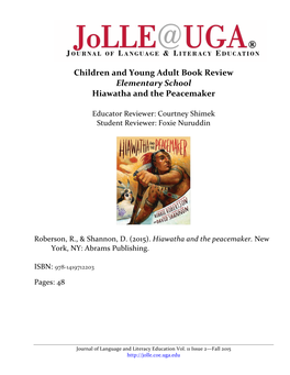 (2015). Hiawatha and the Peacemaker. New York, NY: Abrams Publishing