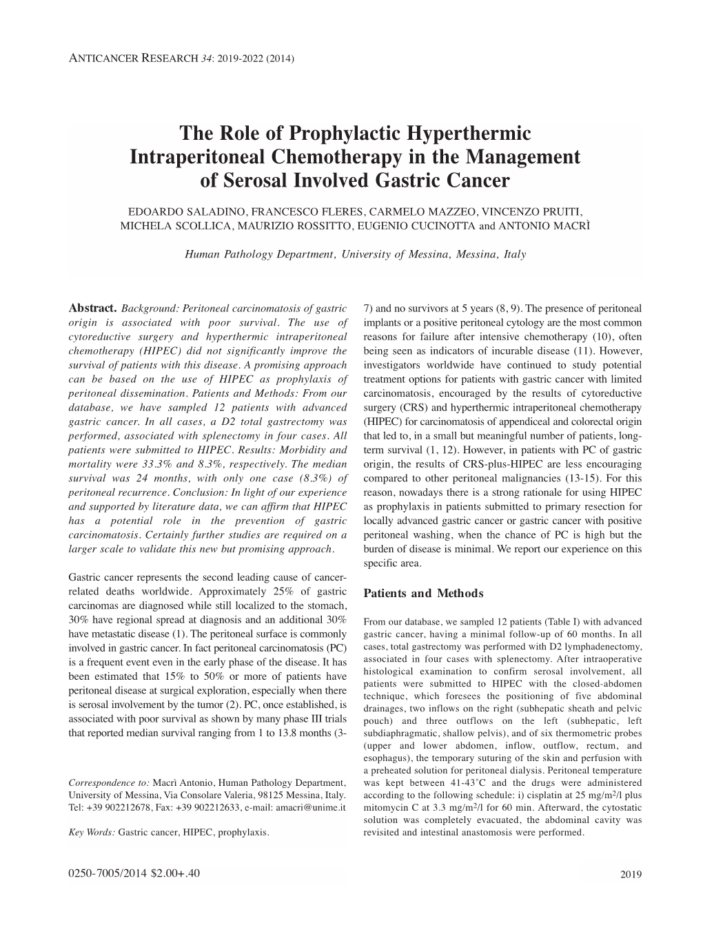 The Role of Prophylactic Hyperthermic Intraperitoneal Chemotherapy in the Management of Serosal Involved Gastric Cancer