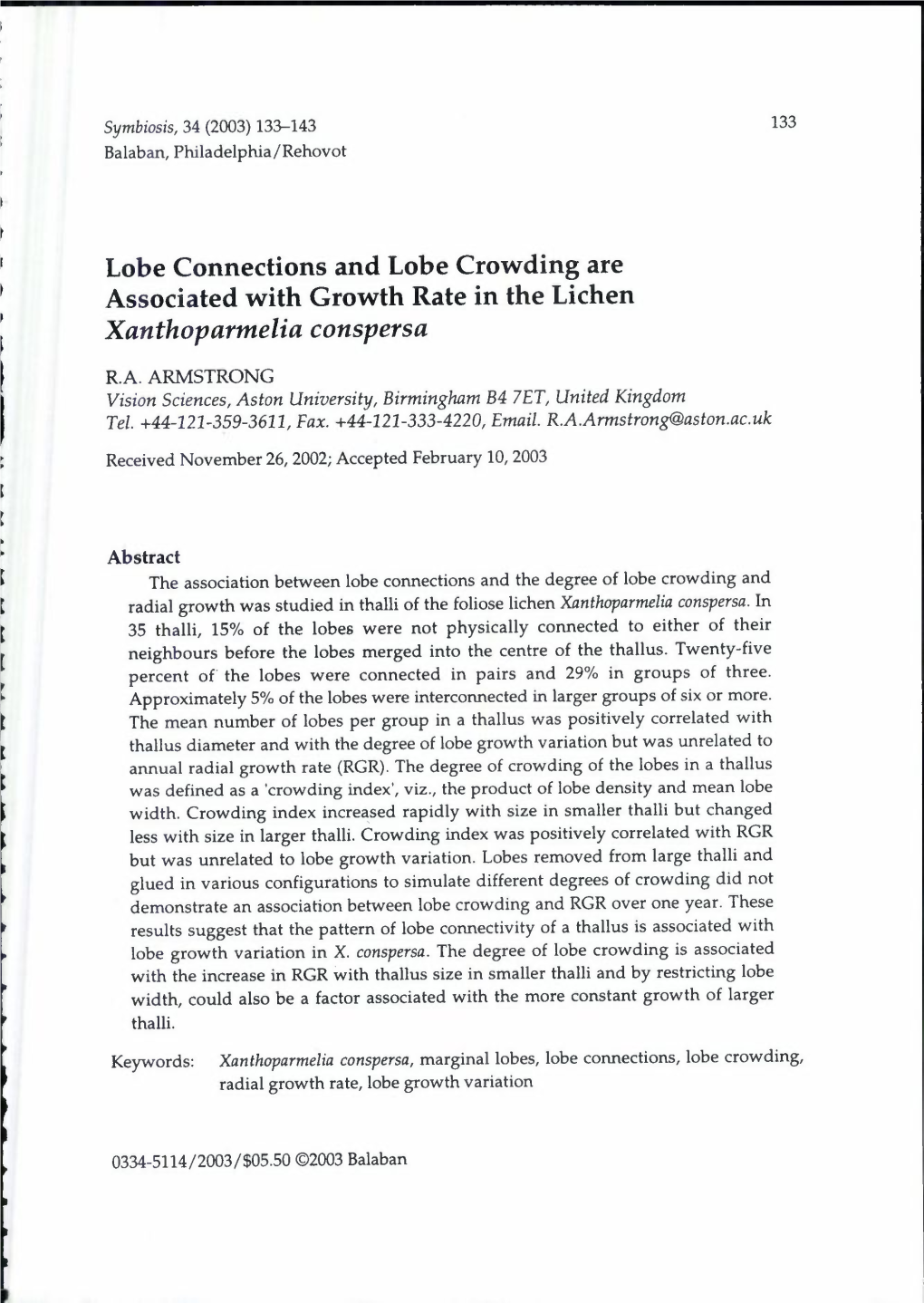 Lobe Connections and Lobe Crowding Are Associated with Growth Rate in the Lichen Xanthoparmelia Conspersa