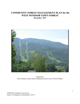 COMMUNITY FOREST MANAGEMENT PLAN for the WEST WINDSOR TOWN FOREST December 2017