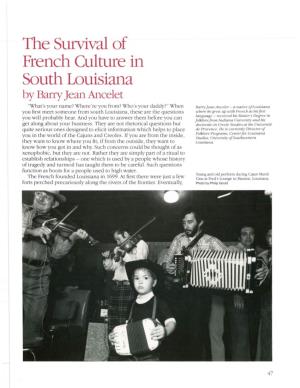 The Survival of French Culture in South Louisiana by Barry Jean Ancelet
